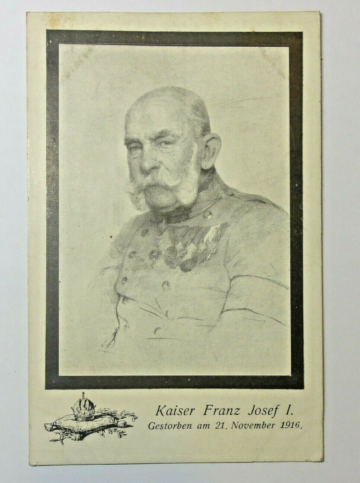 Postcard:  Kaiser  Franz Josef  1. November 1916